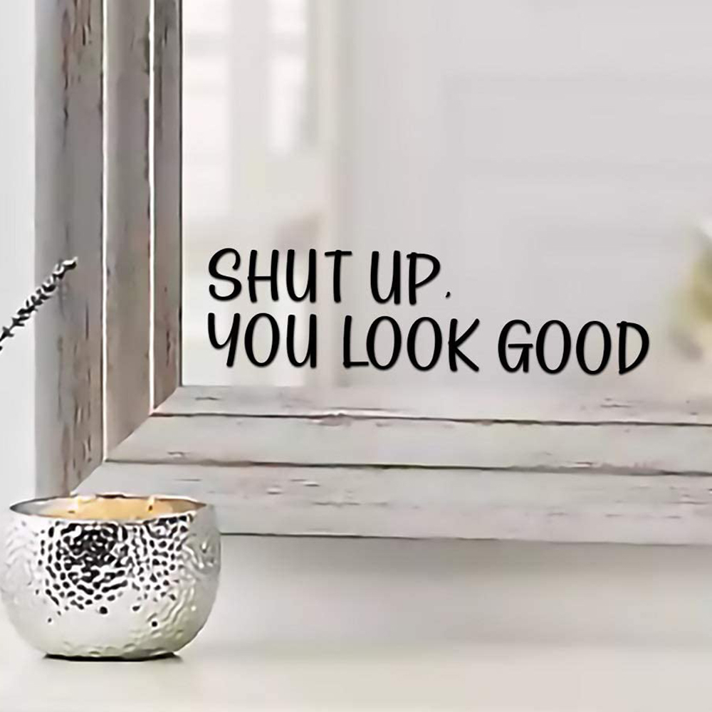 Sh * t UP You Look Good Quote  - Home Goods Bathroom Mirrors reseña y precio